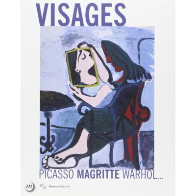 Christine Poullain Visages : Picasso, Magritte, Warhol... : Exposition, Marseille, Centre De La Vieille Charité, Du 21 Février Au 22 Juin 2014 - Publicité Christine Poullain Visages : Picasso, Magritte, Warhol... : Exposition, Marseille, Centre De La Vieille Charité, Du 21 Février Au 22 Juin 2014 - Publicité