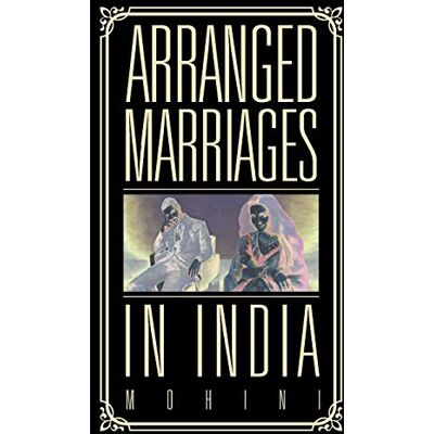 . Mohini Arranged Marriages: In India - Publicité . Mohini Arranged Marriages: In India - Publicité