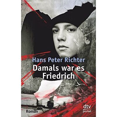 Richter, Hans Peter Damals War Es Friedrich: Roman - Publicité Richter, Hans Peter Damals War Es Friedrich: Roman - Publicité