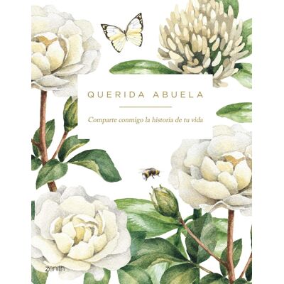 Varios Autores Querida Abuela: Comparte Conmigo La Historia De Tu Vida - Publicité Varios Autores Querida Abuela: Comparte Conmigo La Historia De Tu Vida - Publicité