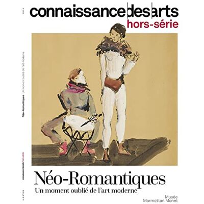 XXX Néo-Romantiques : Un Moment Oublié De L'Art Moderne : Musée Marmottan Monet - Publicité XXX Néo-Romantiques : Un Moment Oublié De L'Art Moderne : Musée Marmottan Monet - Publicité