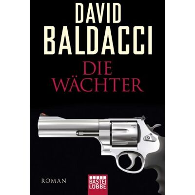 David Baldacci Die Wächter: Thriller - Publicité David Baldacci Die Wächter: Thriller - Publicité