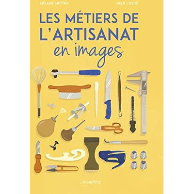 Mélanie Mettra Les Métiers De L'Artisanat En Images - Publicité Mélanie Mettra Les Métiers De L'Artisanat En Images - Publicité