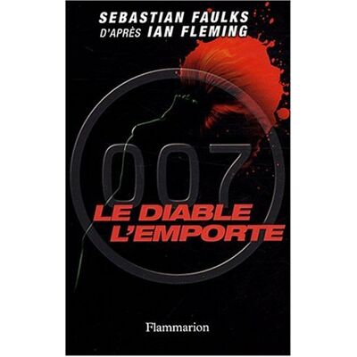 Sebastian Faulks Le Diable L'Emporte - Publicité Sebastian Faulks Le Diable L'Emporte - Publicité