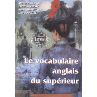 Dumong Huart Kn Le Vocabulaire Anglais Du Supérieur - Publicité Dumong Huart Kn Le Vocabulaire Anglais Du Supérieur - Publicité