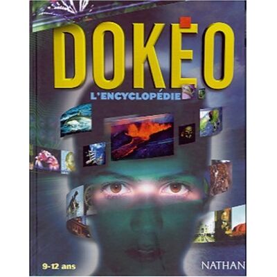 Collectif Dokéo : L'Encyclopédie 9-12 Ans - Publicité Collectif Dokéo : L'Encyclopédie 9-12 Ans - Publicité