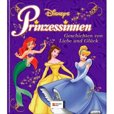 Walt Disney Prinzessinnen. Geschichten Von Liebe Und Glück - Publicité Walt Disney Prinzessinnen. Geschichten Von Liebe Und Glück - Publicité