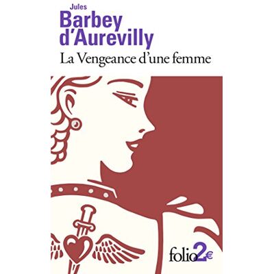 Jules Barbey D'Aurevilly La Vengeance D'Une Femme. Les Dessous De Cartes D'Une Partie De Whist - Publicité Jules Barbey D'Aurevilly La Vengeance D'Une Femme. Les Dessous De Cartes D'Une Partie De Whist - Publicité