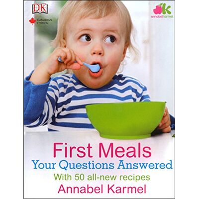 Annabel Karmel First Meals And More Your Questions Ans - Publicité Annabel Karmel First Meals And More Your Questions Ans - Publicité