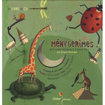 Joël Sadeler Ménagerimes : De A Comme Araignée À Z Comme Zébu... Publicité Joël Sadeler Ménagerimes : De A Comme Araignée À Z Comme Zébu... Publicité