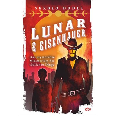 Sergio Dudli Lunar & Eisenhauer – Das Mysteriöse Ministerium Der Tödlichen Dinge: Ein Spektakel Voller Action, Spannung Und Humor Ab 12 Jahren - Publicité Sergio Dudli Lunar & Eisenhauer – Das Mysteriöse Ministerium Der Tödlichen Dinge: Ein Spektakel Voller Action, Spannung Und Humor Ab 12 Jahren - Publicité