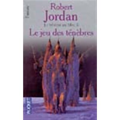 Robert Jordan Le Maître Du Mal, Tome 2 : Le Jeu Des Ténèbres (Science Fiction) - Publicité Robert Jordan Le Maître Du Mal, Tome 2 : Le Jeu Des Ténèbres (Science Fiction) - Publicité