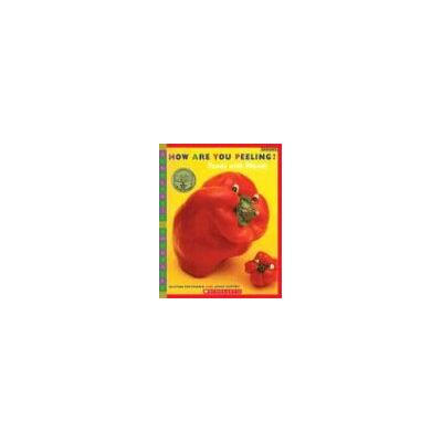 Saxton Freymann How Are You Peeling?: Food With Moods (Scholastic Bookshelf) - Publicité Saxton Freymann How Are You Peeling?: Food With Moods (Scholastic Bookshelf) - Publicité