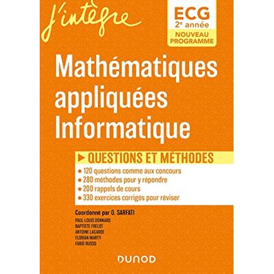 Paul-Louis Donnard Mathématiques Appliquées, Informatique Ecg 2e Année : Questions Et Méthodes : Nouveau Programme - Publicité Paul-Louis Donnard Mathématiques Appliquées, Informatique Ecg 2e Année : Questions Et Méthodes : Nouveau Programme - Publicité