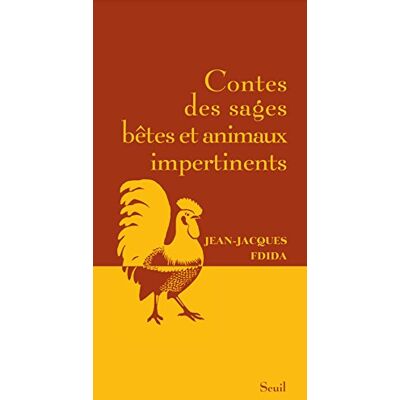 Jean-Jacques Fdida Contes Des Sages Bêtes Et Animaux Impertinents - Publicité Jean-Jacques Fdida Contes Des Sages Bêtes Et Animaux Impertinents - Publicité