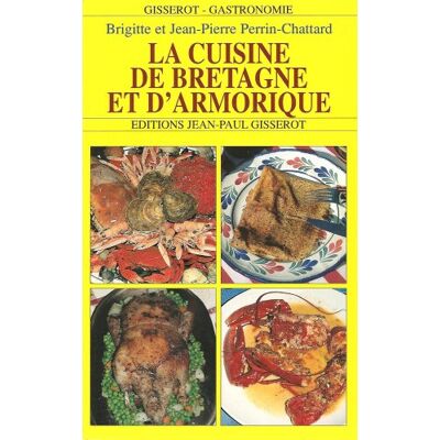 Perrin-Chattard La Cuisine De Bretagne Et D'Armorique - Publicité Perrin-Chattard La Cuisine De Bretagne Et D'Armorique - Publicité