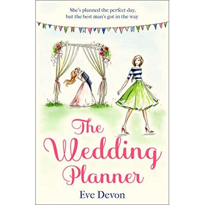 Eve Devon The Wedding Planner: A Heartwarming Feel Good Romantic Comedy Perfect For Summer! (Whispers Wood, Band 3) - Publicité Eve Devon The Wedding Planner: A Heartwarming Feel Good Romantic Comedy Perfect For Summer! (Whispers Wood, Band 3) - Publicité
