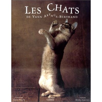 Yann Arthus-Bertrand Les Chats - Publicité Yann Arthus-Bertrand Les Chats - Publicité