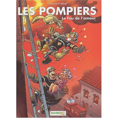 Les Pompiers. Vol. 3. Le Feu De L'Amour - Publicité Les Pompiers. Vol. 3. Le Feu De L'Amour - Publicité