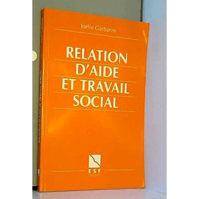 Joëlle Garbarini Relation D'Aide Et Travail Social (Action Sociale) - Publicité Joëlle Garbarini Relation D'Aide Et Travail Social (Action Sociale) - Publicité