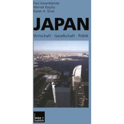 Paul Kevenhörster Japan: Wirtschaft - Gesellschaft - Politik - Publicité Paul Kevenhörster Japan: Wirtschaft - Gesellschaft - Politik - Publicité