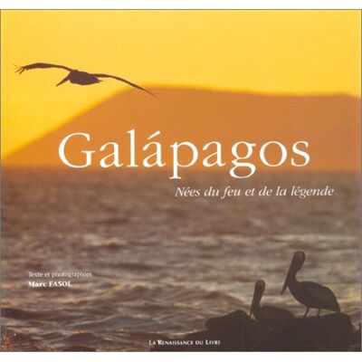 Marc Fasol Galapagos : Nées Du Feu Et De La Légende - Publicité Marc Fasol Galapagos : Nées Du Feu Et De La Légende - Publicité