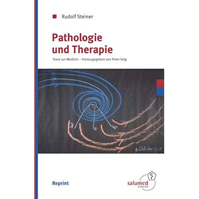 Rudolf Steiner Pathologie Und Therapie: Texte Zur Medizin - Publicité Rudolf Steiner Pathologie Und Therapie: Texte Zur Medizin - Publicité