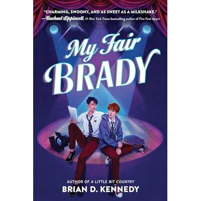 Kennedy, Brian D. My Fair Brady - Publicité Kennedy, Brian D. My Fair Brady - Publicité