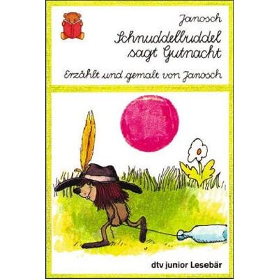 Janosch Schnuddelbuddel Sagt Gutnacht (Schreibschrift). ( Ab 8 J.). Publicité Janosch Schnuddelbuddel Sagt Gutnacht (Schreibschrift). ( Ab 8 J.). Publicité