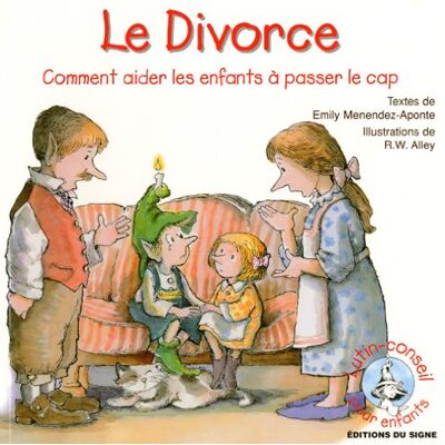 Collectif Le Divorce : Comment Aider Les Enfants À Passer Le Cap - Publicité Collectif Le Divorce : Comment Aider Les Enfants À Passer Le Cap - Publicité