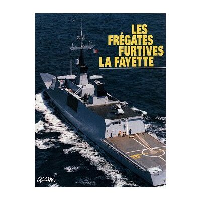 Collectif Les Frégates Furtives La Fayette - Publicité Collectif Les Frégates Furtives La Fayette - Publicité