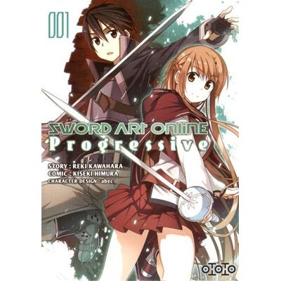 Reki Kawahara Sword Art Online : Progressive. Vol. 1 - Publicité Reki Kawahara Sword Art Online : Progressive. Vol. 1 - Publicité
