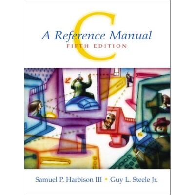 Harbison, Samuel P., III C: A Reference Manual - Publicité Harbison, Samuel P., III C: A Reference Manual - Publicité