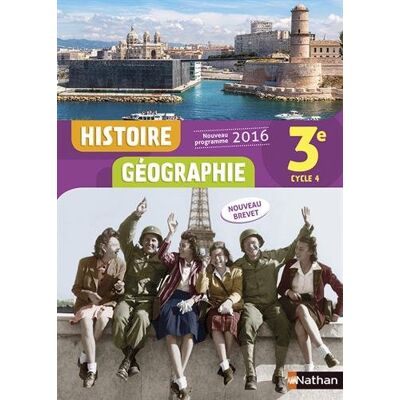 Sébastien Côté Histoire Géographie, 3e, Cycle 4 : Nouveau Brevet : Nouveau Programme 2016 - Publicité Sébastien Côté Histoire Géographie, 3e, Cycle 4 : Nouveau Brevet : Nouveau Programme 2016 - Publicité