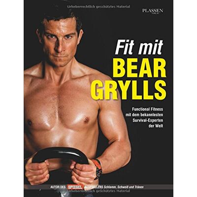 Fit Mit Bear Grylls: Functional Fitness Mit Dem Bekanntesten Survival-Experten Der Welt - Publicité Fit Mit Bear Grylls: Functional Fitness Mit Dem Bekanntesten Survival-Experten Der Welt - Publicité