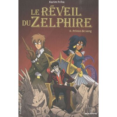 Karim Friha Le Réveil Du Zelphire. Vol. 2. Prince De Sang - Publicité Karim Friha Le Réveil Du Zelphire. Vol. 2. Prince De Sang - Publicité