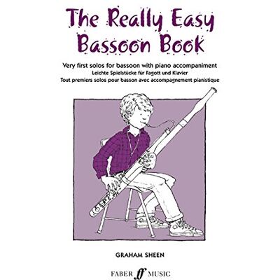 Alfred Publishing The Really Easy Bassoon Book: Very First Solos For Basson With Piano Accompaniment (Faber Edition) - Publicité Alfred Publishing The Really Easy Bassoon Book: Very First Solos For Basson With Piano Accompaniment (Faber Edition) - Publicité