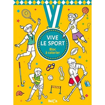 Ballon Vive Le Sport : Bloc À Colorier - Publicité Ballon Vive Le Sport : Bloc À Colorier - Publicité