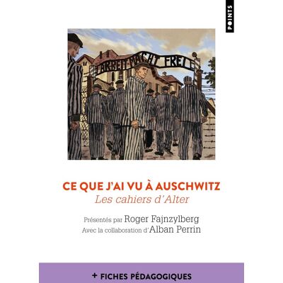 Roger Fajnzylberg Ce Que J'Ai Vu À Auschwitz : Les Cahiers D'Alter - Publicité Roger Fajnzylberg Ce Que J'Ai Vu À Auschwitz : Les Cahiers D'Alter - Publicité