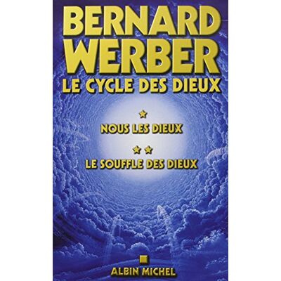Bernard Werber Nous, Les Dieux - Publicité Bernard Werber Nous, Les Dieux - Publicité