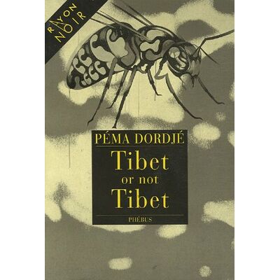 Péma Dordjé Tibet Or Not Tibet - Publicité Péma Dordjé Tibet Or Not Tibet - Publicité