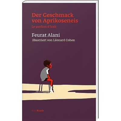 Feurat Alani Der Geschmack Von Aprikoseneis: Le Parfum D`Irak - Publicité Feurat Alani Der Geschmack Von Aprikoseneis: Le Parfum D`Irak - Publicité
