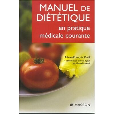 Albert-François Creff Manuel De Diététique En Pratique Médicale Courante - Publicité Albert-François Creff Manuel De Diététique En Pratique Médicale Courante - Publicité