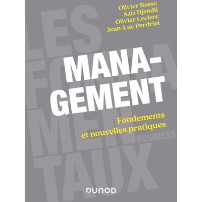 Olivier Basso Management : Fondements Et Nouvelles Pratiques - Publicité Olivier Basso Management : Fondements Et Nouvelles Pratiques - Publicité