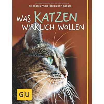 Mircea Pfleiderer Was Katzen Wirklich Wollen (Gu Tier - Spezial) - Publicité Mircea Pfleiderer Was Katzen Wirklich Wollen (Gu Tier - Spezial) - Publicité