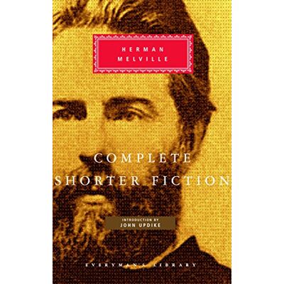 Herman Melville The Complete Shorter Fiction (Everyman'S Library Contemporary Classics) - Publicité Herman Melville The Complete Shorter Fiction (Everyman'S Library Contemporary Classics) - Publicité
