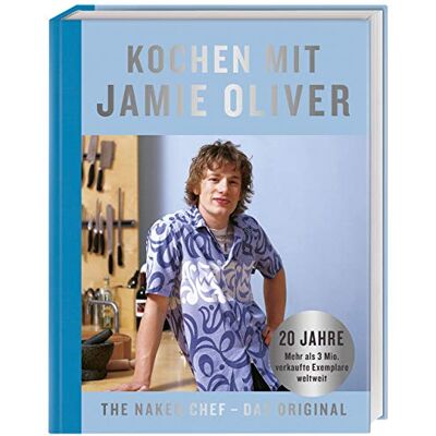 Kochen Mit Jamie Oliver: The Naked Chef - Das Original - Publicité Kochen Mit Jamie Oliver: The Naked Chef - Das Original - Publicité