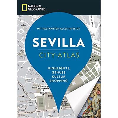 Florence Lagrange-Leader Sevilla Erkunden Mit Handlichen Karten: Sevilla Reiseführer Für Die Schnelle Orientierung Mit Highlights Und Insider-Tipps. Sevilla Entdecken Mit Dem National Geographic Reiseführer Sevilla. Publicité Florence Lagrange-Leader Sevilla Erkunden Mit Handlichen Karten: Sevilla Reiseführer Für Die Schnelle Orientierung Mit Highlights Und Insider-Tipps. Sevilla Entdecken Mit Dem National Geographic Reiseführer Sevilla. Publicité