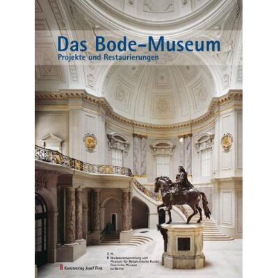 Dieter Köcher Das Bode-Museum: Projekte Und Restaurierungen - Publicité Dieter Köcher Das Bode-Museum: Projekte Und Restaurierungen - Publicité