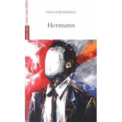 Gilles Granouillet Hermann - Publicité Gilles Granouillet Hermann - Publicité